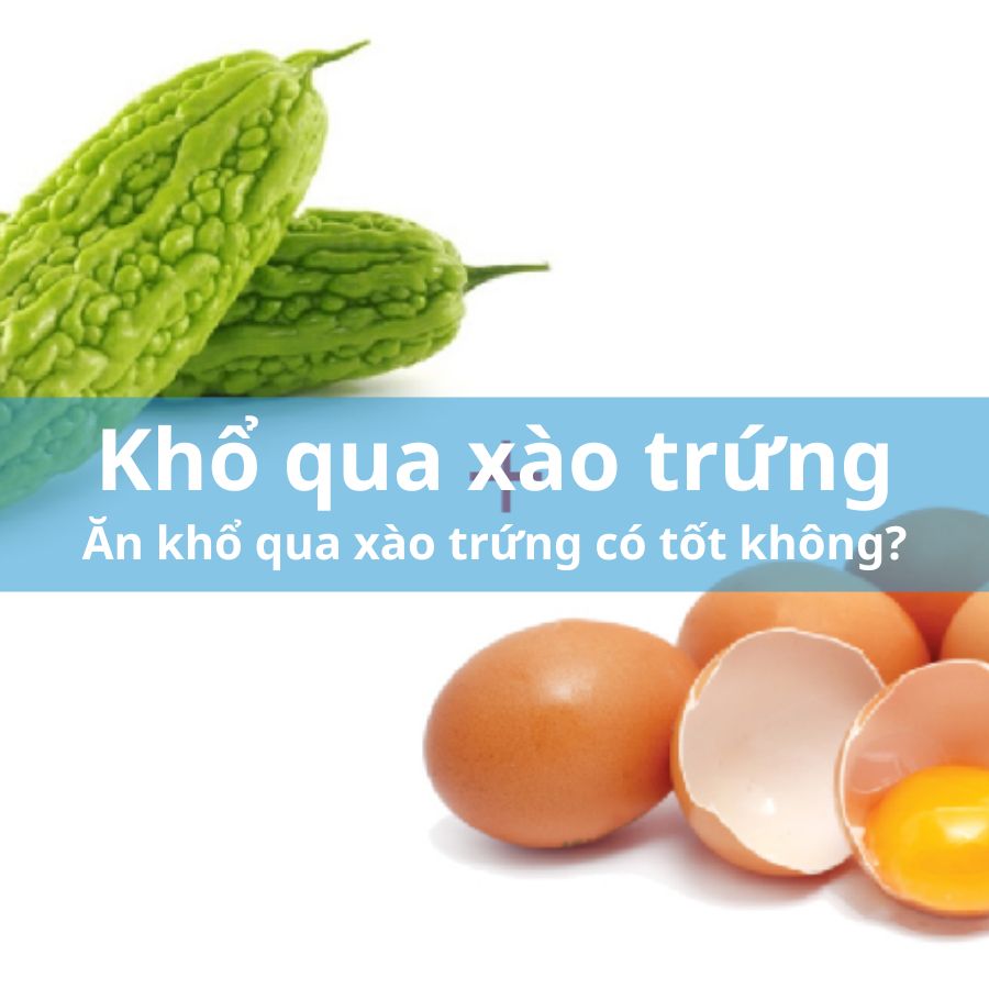 an-kho-qua-xao-trung-co-tot-khong