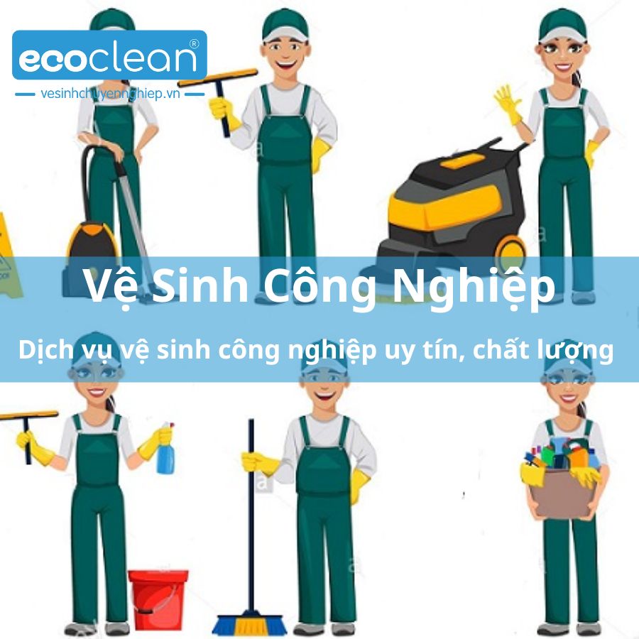 ve-sinh-cong-nghiep-ecoclean